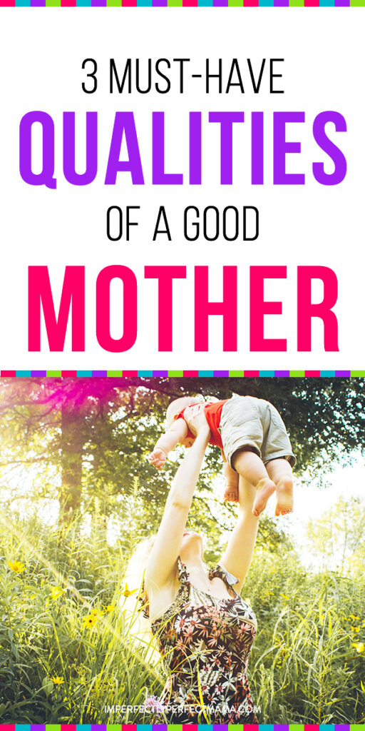 qualities of a good mother essay