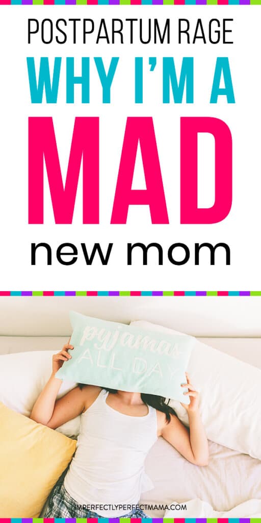 postpartum-rage-why-i-m-a-mad-and-angry-new-mom-imperfectly-perfect